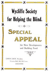 Wycliffe-Gesellschaft zur Unterstützung der Blinden, 1919