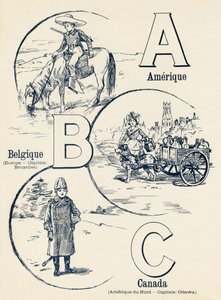 A B C: Amerika, Belgien, Kanada - ABC der zwei Welten. Emile Guerin, Verleger, Paris, um 1900. Maße: 27,5 x 21,5 cm