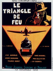 Filmplakat Le triangle de feu von Edmond Greville mit Jean Angelo 1932