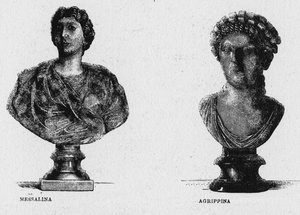 Geschichte des antiken Rom. Messalina, die dritte Frau des römischen Kaisers Claudius und Agrippina die Ältere