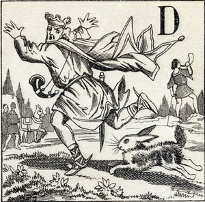 Buchstabe D: König Dagobert von einem Hasen verfolgt. Gravur in "ABC Les Images en Alphabet". Epinal-Bildgebung. Pellerin und Cie, Drucker-Verleger, Epinal, Ende des 19. Jahrhunderts, circa 1890.