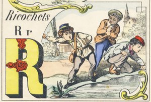 R: ricochets - Spiele Alphabet, ca. 1890