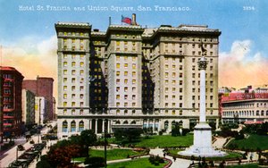 San Francisco: Hotel St. Francis und Union Square