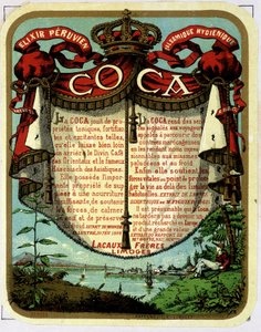 Werbung für Coca (Produkt aus Kokain): „Das peruanische balsamische hygienische Elixier COCA“, Chromolithographie des 19. Jahrhunderts von Unknown artist