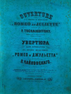 Titelblatt der Ouvertüre zur Partitur von „Romeo und Julia“ von Pjotr Iljitsch Tschaikowski