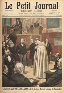 Dr. Grenier, ein Abgeordneter von Pontarlier, kürzlich zum Islam konvertiert, sorgt für einen Skandal, indem er im arabischen Kostüm in den Abgeordnetensaal geht. Gravur in „Le petit journal“ 24/01/1897. Selva-Sammlung