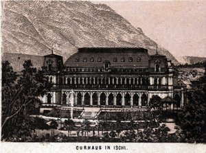 Salzkammergut, Österreich: Blick auf das Kurhaus in Ischl. aus 