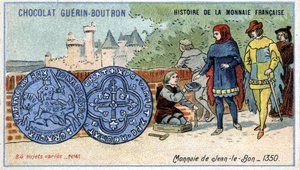 Serie Histoire de la Monnaie Française, veröffentlicht von Chocolat Guérin Boutron. Chromolithographie des 19. Jahrhunderts. Münze von Johann dem Guten im Jahr 1350