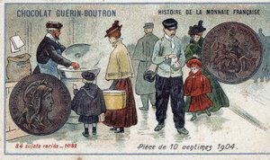 Serie Histoire de la Monnaie Française veröffentlicht von Chocolat Guérin Boutron. 10-Cent-Münze von 1904