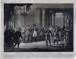 Die Abdankung Napoleons in Fontainebleau am 11. April 1814 von Unknown artist