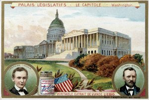 Das Kapitol, amerikanischer Kongresspalast, Washington (USA), mit Porträts von Abraham Lincoln (1809-1865) und Ulysses Grant (1822-1885) - Liebig Chromolithographie