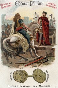 Vercingetorix (72-46 v. Chr.), Anführer des gallischen Aufstands, legt die Waffen zu Füßen von Cäsar (100-44 v. Chr.) nieder, nachdem er die Stadt Alesia endgültig verloren hat - In Allgemeine Geschichte der Münzen - Schokoladen-Fohlen Chromolithographie d