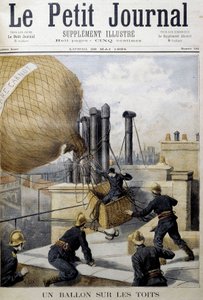 Ein Ballon auf den Dächern: Rettung durch die Feuerwehr - in "Le Petite Journal"