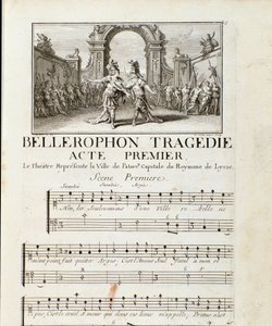 Erster Akt von Bellerophon, Tragédie Lyrique in fünf Akten mit einem Prolog von Jean Baptiste Lully