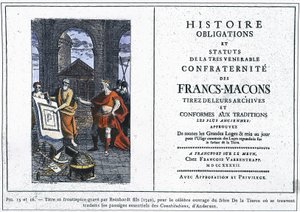 Geschichte, Verpflichtungen und Statuten der ehrwürdigsten Bruderschaft der Freimaurer: Titel und Frontispiz graviert von Reinhardt Jr. (1742), für das berühmte Werk des Bruders des Dritten, wo die wesentlichen Passagen von Andersons „Constitution“ überset