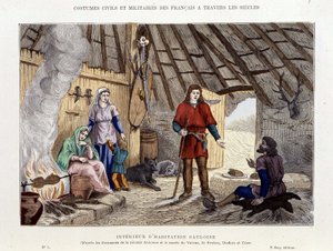 Innenraum eines gallischen Hauses - in „Frankreich und die Franzosen durch die Jahrhunderte“