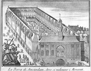 Die Amsterdamer Börse, wo sich die Kaufleute versammeln. Gravur des 18. Jahrhunderts von Unknown artist