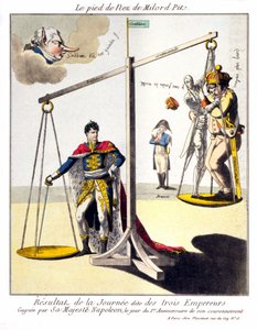 Der Fuß der Nase von Milord Pit - Das Ergebnis des sogenannten Tages der drei Kaiser - Gewonnen von Seiner Majestät Napoleon am Tag des 1. Jahrestages seiner Krönung. Karikatur über Napoleon I und die 3. Koalition (Großbritannien vertreten durch William Pi