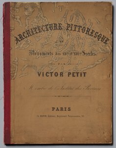 Architektur Pittoresque ou Monuments des XVeme. Et XVIeme. Siecles: Chateaux De France des XV...