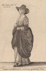 Ciuis Londinensis Melioris Qualitatis Vxor, 1643 von Wenceslaus Hollar