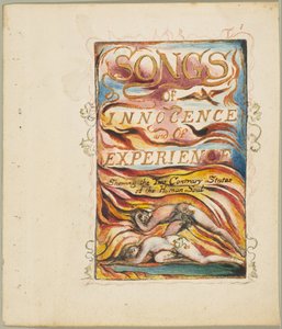 Lieder der Unschuld und der Erfahrung, die zwei gegensätzlichen Zustände der menschlichen Seele zeigend, ca. 1825 von William Blake