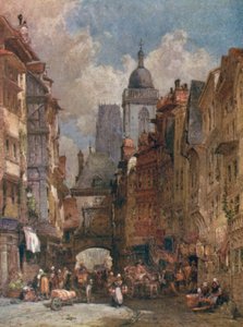 Rue de la Grosse Horloge, Rouen von William Callow