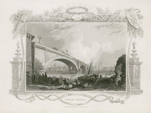 London Bridge von William Tombleson