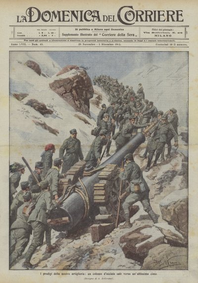 Die Wunder unserer Artillerie, ein Stahlkoloss steigt zu einem hohen Gipfel auf von Achille Beltrame