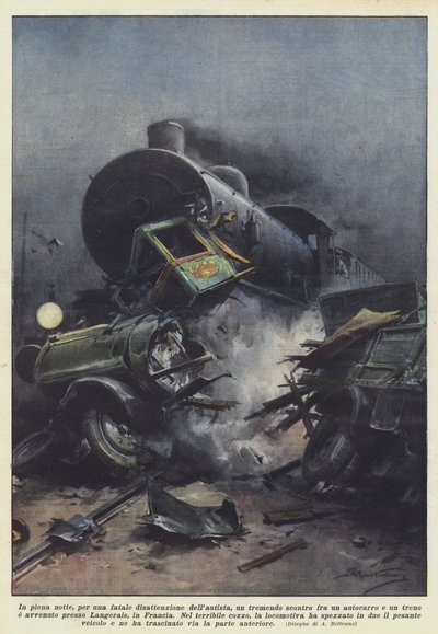 Mitten in der Nacht, durch eine fatale Unachtsamkeit des Fahrers, ein schrecklicher Zusammenstoß zwischen einem Lastwagen von Achille Beltrame