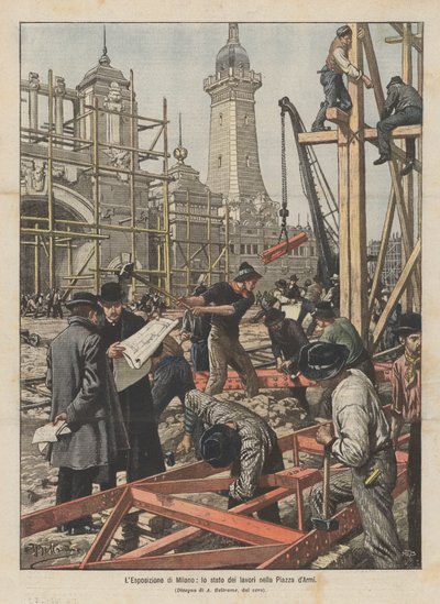Die Ausstellung in Mailand, der Stand der Arbeiten auf dem Exerzierplatz von Achille Beltrame