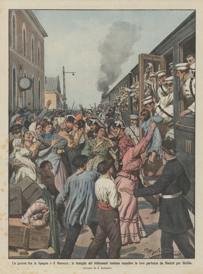 Der Krieg zwischen Spanien und Marokko, die Familien der Einberufenen versuchen, ihre Abreise zu verhindern von Achille Beltrame