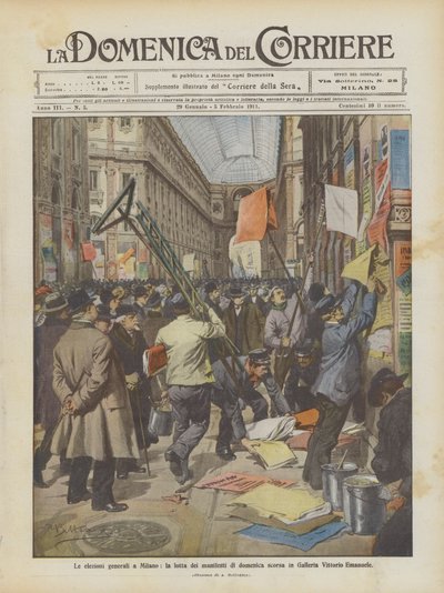 Die allgemeinen Wahlen in Mailand, der Plakatkampf vom letzten Sonntag in der Galleria Vittorio Emanuele von Achille Beltrame