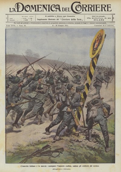 Die italienische Armee marschiert, die ungerechte Grenze verschwindet, die Embleme des Feindes fallen von Achille Beltrame