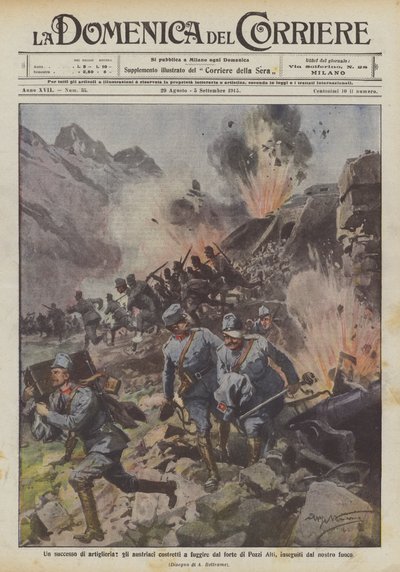 Ein Erfolg der Artillerie, die Österreicher gezwungen, das Fort Pozzi Alti zu verlassen, verfolgt von unserem Feuer von Achille Beltrame