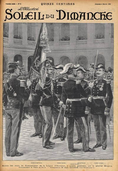 Verleihung der Kommandeurskreuze der Ehrenlegion an vier Generäle (Gosse Dubois, General Colonna, General Toulza, General Dalstein) durch General Brugère. Gravur von Lalauze für „Le Soleil-du-Dimanche“ im Februar 1900. von Alphonse Lalauze