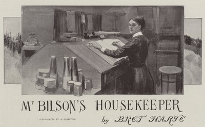 Mr. Bilsons Haushälterin, von Bret Harte von Amedee Forestier