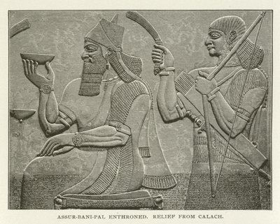 Assur-bani-pal auf dem Thron, Relief aus Kalach von American School
