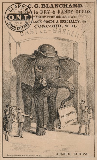 Jumbos Ankunft, Werbung für Clarks Spulenkotton, mit P.T. Barnums berühmtem Zirkuselefanten von American School