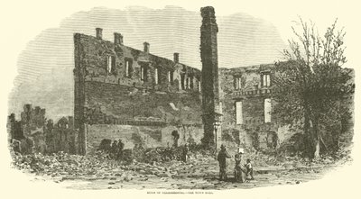 Ruinen von Chambersburg, das Rathaus, September 1864 von American School