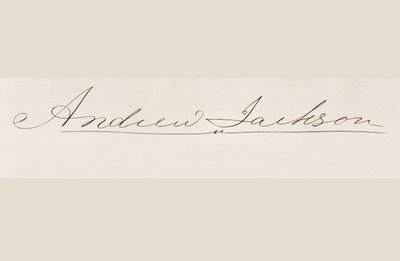 Unterschrift von Andrew Jackson von American School