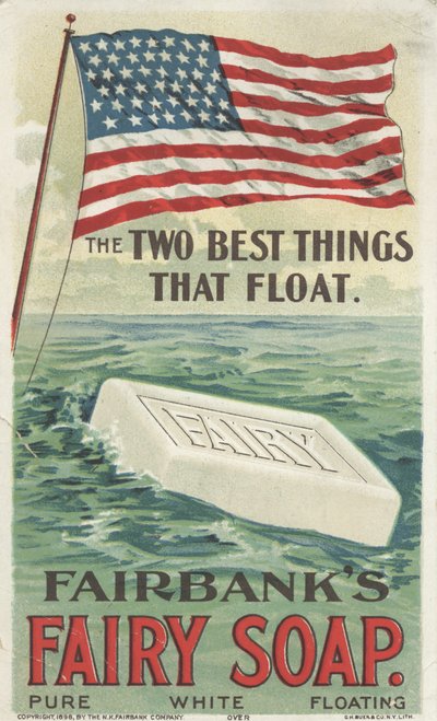 Die zwei besten Dinge, die schwimmen, Werbung für Fairbanks schwimmende Fairy Soap, 1898 von American School