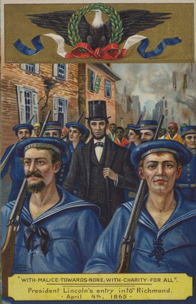 Mit Bosheit gegen niemanden; mit Nächstenliebe für alle. Präsident Lincolns Einzug in Richmond, 4. April 1865 von American School