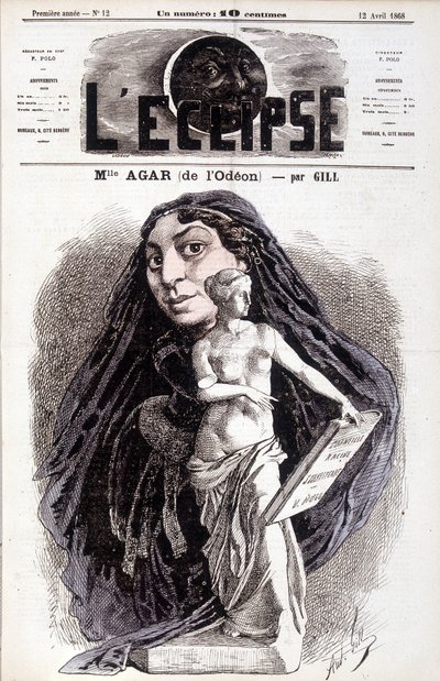 Mademoiselle Agar (vom Odéon) Schauspielerin an der Französischen Akademie. Zeichnung von Gill in der Eclipse von Andre Gill