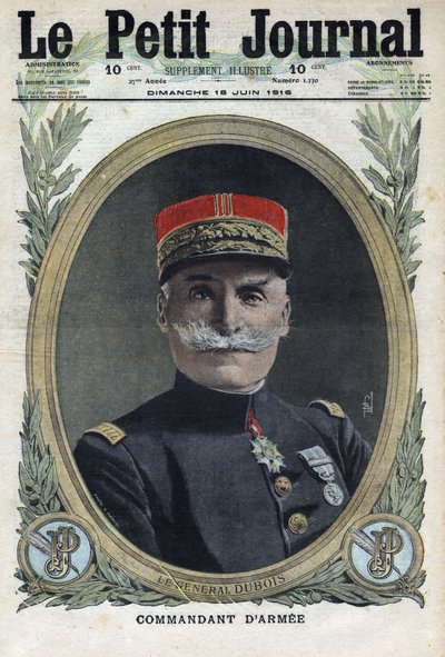 Erster Weltkrieg 1914-1918. Porträt des französischen Generals Pierre Dubois (1852-1924). In „Le Petite Journal“, am 18.06.1916. Private Sammlung von Anonymous Anonymous