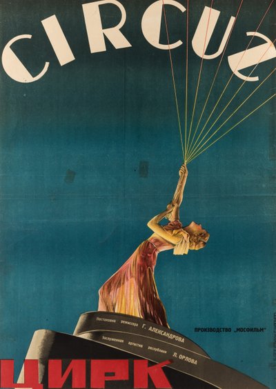 Plakat für den Film Zirkus von Grigori Aleksandrov von Anonymous Anonymous