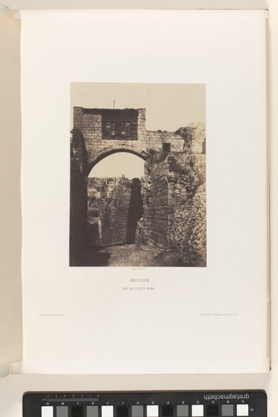 Bogen von Ecce Homo, Jerusalem von Auguste Salzmann