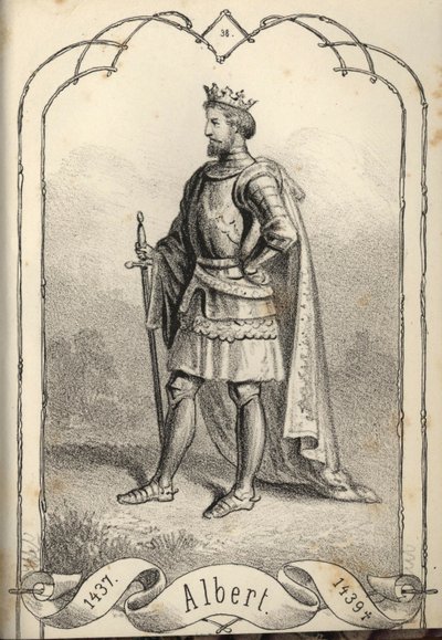 Albert der Großmütige 1397-1439, König von Ungarn und Kroatien von Béla Vizkelety