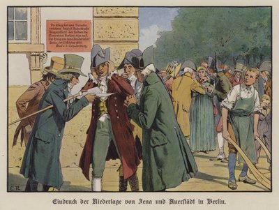 Die Wirkung der Nachricht von der Niederlage Preußens in der Schlacht bei Jena-Auerstedt auf den Straßen Berlins (Farblithografie) von Carl Röchling
