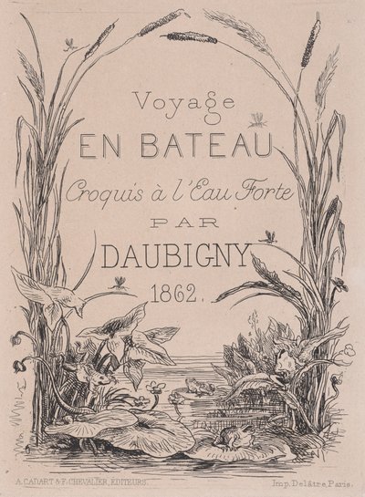 Frontispiz, Voyage en bateau, 1862 von Charles Francois Daubigny