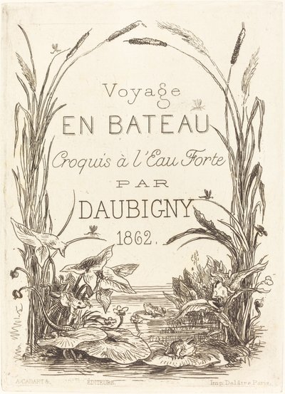 Titelseite für "Voyage en bateau" von Charles Francois Daubigny